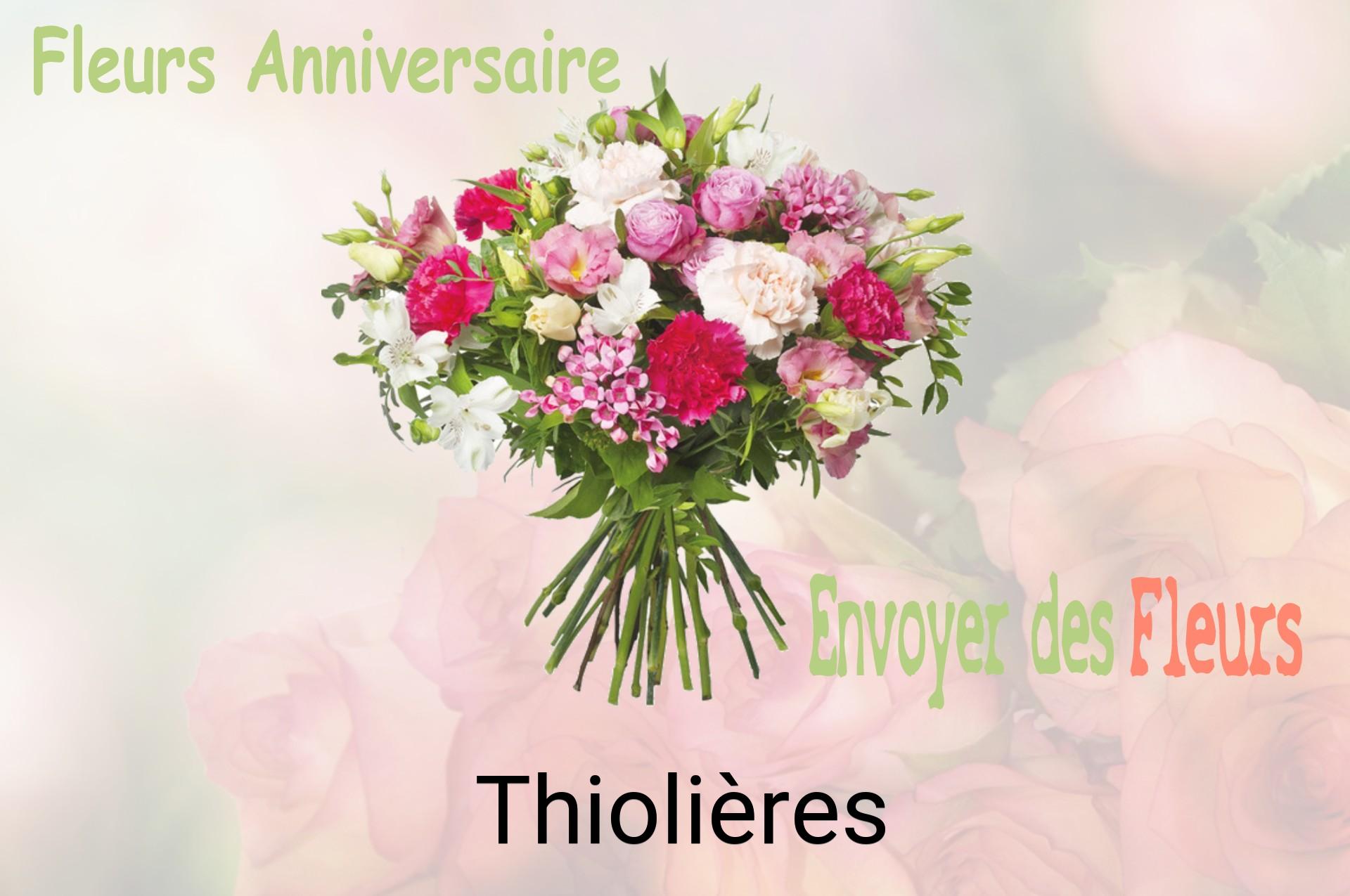 Bouquet de fleurs d’anniversaire livré à Thiolières